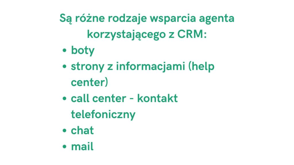 Wsparcie agenta ubezpieczeniowego w programie CRM: rodzaje wsparcia