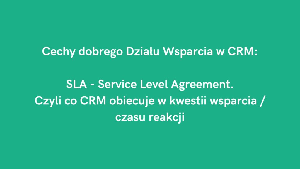 Wsparcie agenta ubezpieczeniowego w programie CRM: SLA